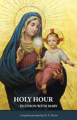 Cover image for Holy Hour in Union with Mary