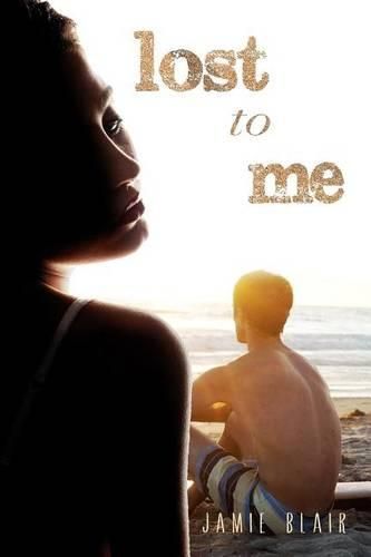 Cover image for Lost To Me