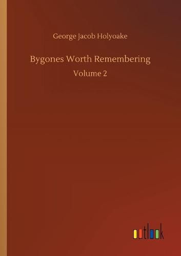 Cover image for Bygones Worth Remembering: Volume 2