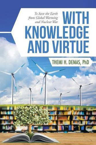 Cover image for With Knowledge and Virtue