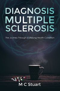 Cover image for Diagnosis Multiple Sclerosis