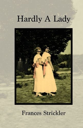 Cover image for Hardly A Lady
