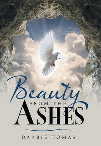 Cover image for Beauty From The Ashes