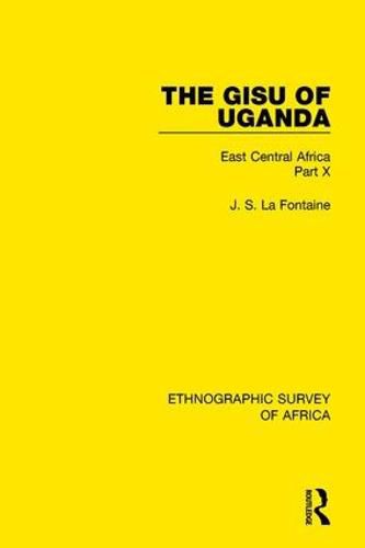 Cover image for The Gisu of Uganda: East Central Africa Part X