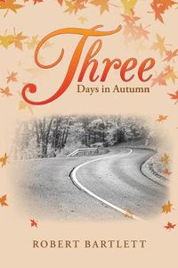 Cover image for Three Days in Autumn