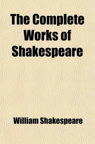 Cover image for The Complete Works of Shakespeare