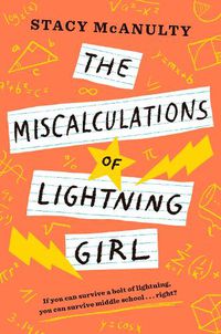 Cover image for The Miscalculations of Lightning Girl