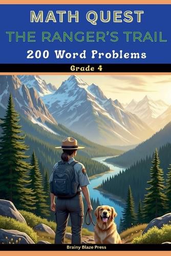 Cover image for Math Quest - The Ranger's Trail - 200 Word Problems - Grade 4