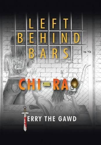 Cover image for Left Behind Bars