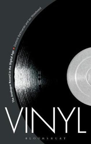 Cover image for Vinyl: The Analogue Record in the Digital Age