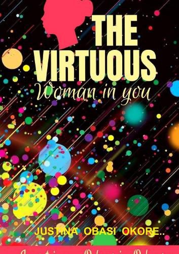 Cover image for The Virtuous Woman in You