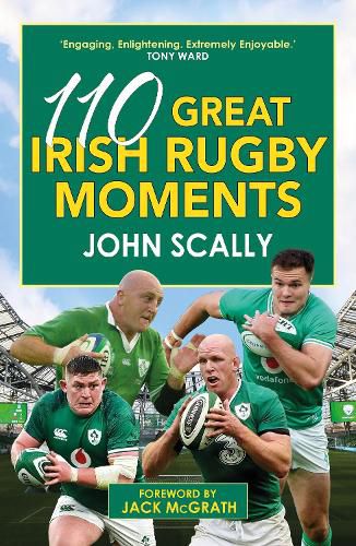 Cover image for 110 Great Irish Rugby Moments