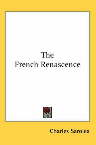 Cover image for The French Renascence