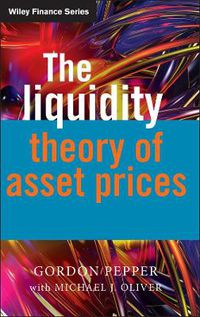 Cover image for The Liquidity Theory of Asset Prices