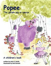 Cover image for Popee the Purple Pig-A-Saurus