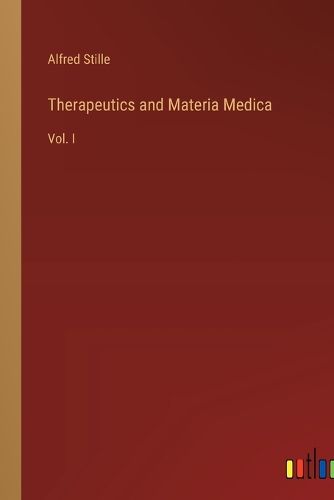 Cover image for Therapeutics and Materia Medica