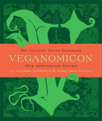 Cover image for Veganomicon: The Ultimate Vegan Cookbook