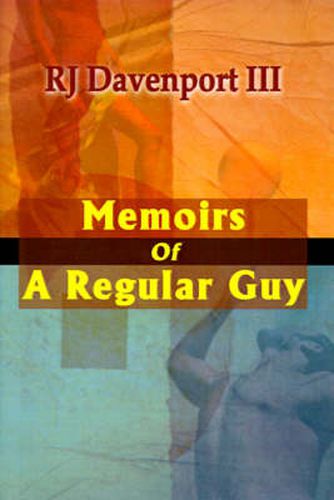 Memoirs of a Regular Guy