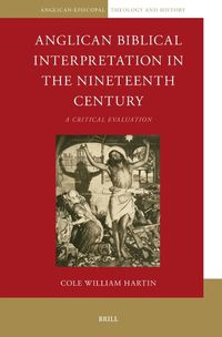 Cover image for Anglican Biblical Interpretation in the Nineteenth Century