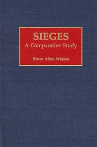 Cover image for Sieges: A Comparative Study