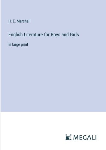 Cover image for English Literature for Boys and Girls