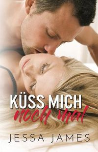 Cover image for Ku&#776;ss mich noch mal: Grossdruck