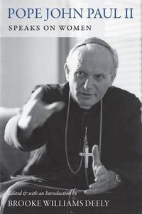 Cover image for Pope John Paul II Speaks on Women