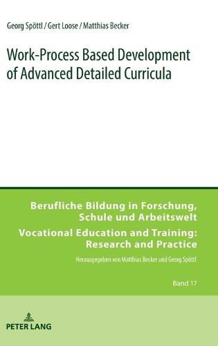 Work-Process Based Development of Advanced Detailed Curricula