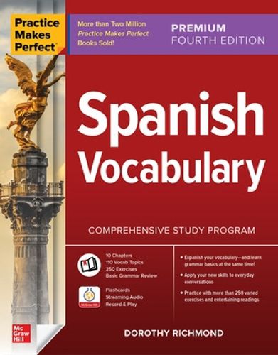 Cover image for Practice Makes Perfect: Spanish Vocabulary, Premium Fourth Edition