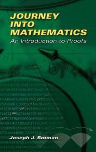 Cover image for Journey Into Mathematics: An Introduction to Proofs