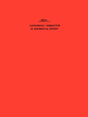 Cover image for Isoperimetric Inequalities in Mathematical Physics. (AM-27), Volume 27