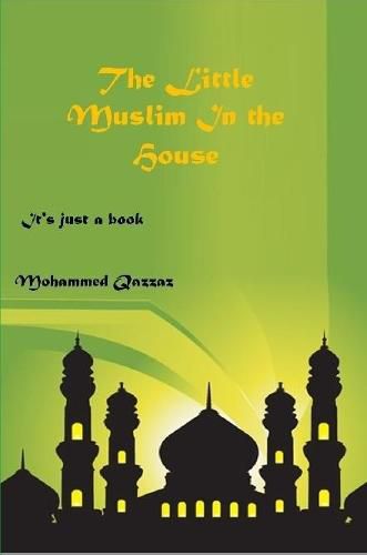 Cover image for The Little Muslim In The House