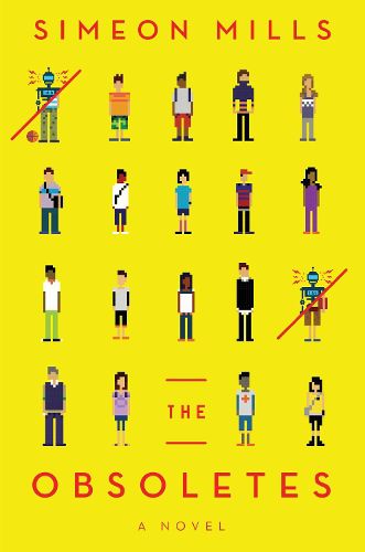 Cover image for The Obsoletes: A Novel