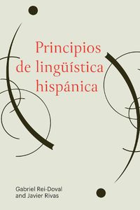 Cover image for Principios de lingueistica hispanica