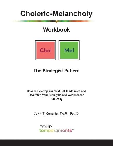 Cover image for Choleric-Melancholy Workbook