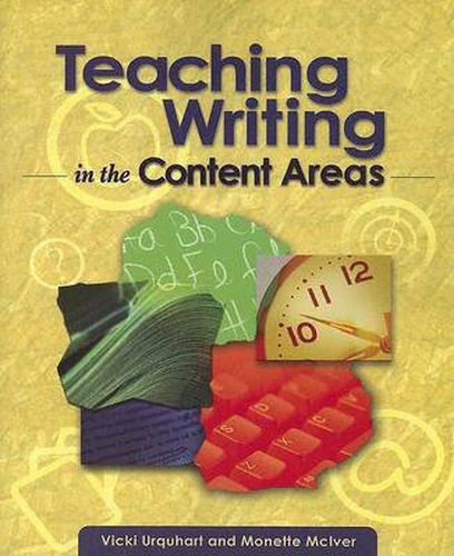 Cover image for Teaching Writing in the Content Areas