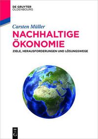 Cover image for Nachhaltige OEkonomie: Ziele, Herausforderungen Und Loesungswege