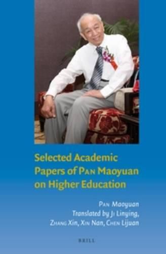 Cover image for Selected Academic Papers of Pan Maoyuan on Higher Education