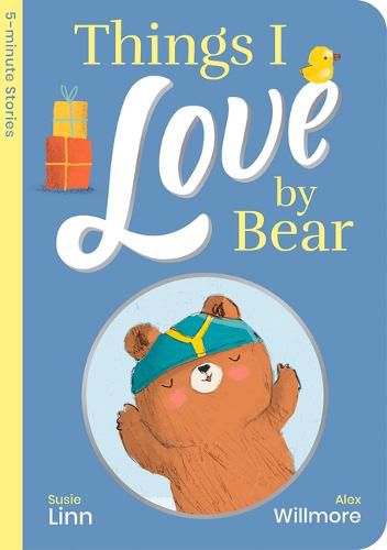 Cover image for Things I Love by Bear