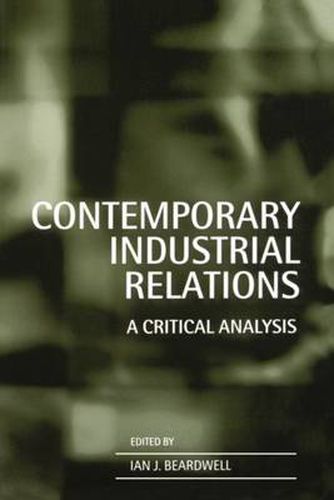 Cover image for Contemporary Industrial Relations: A Critical Analysis