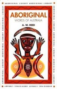 Cover image for Aboriginal Words of Australia