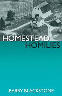 Cover image for Homestead Homilies