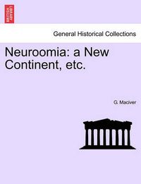 Cover image for Neuroomia: A New Continent, Etc.