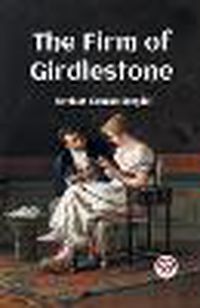 Cover image for The Firm Of Girdlestone