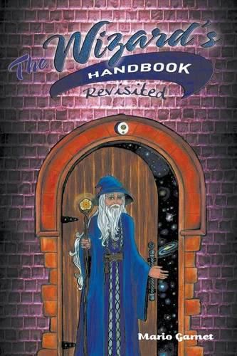 Cover image for The Wizard's Handbook Revisited