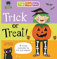 Cover image for Flip Flap Fun: Trick or Treat