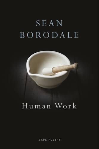 Human Work: A Poet's Cookbook