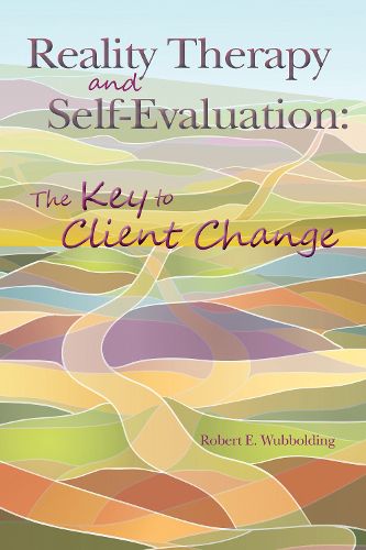 Cover image for Reality Therapy and Self-Evaluation