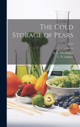 Cover image for The Cold Storage of Pears; B377