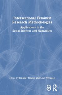 Cover image for Intersectional Feminist Research Methodologies